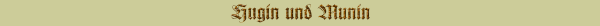 Hugin und Munin